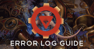 MTGA ERROR LOG GUIDE